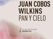 cielo, juan cobos wilkins