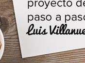 Cómo planificar proyecto paso Luis Villanueva