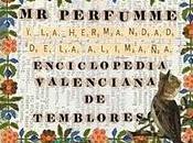 perfumme hermandad alimaña enciclopedia valenciana temblores