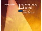 Reseña: montañas blancas John Christopher