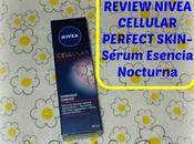 Rewiew NIVEA CELLULAR PERFECT SKIN Sérum Esencia Nocturna.
