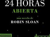 Penumbra librería horas abierta, Robin Sloan