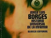 Historia universal infamia, Jorge Luis Borges