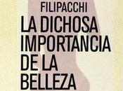 dichosa importancia belleza" Amanda Filipacchi