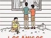 Reseña “Los amigos” Kazumi Yumoto