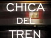 Chica Tren... Paula Hawkins