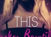 Teaser Monday: This Broken Beautiful Thing Sophie Summers