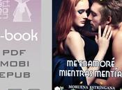 enamoré mientras mentías Moruena Estríngana ebook