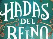 Todas hadas reino Reseña Libro