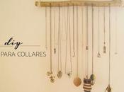 DIY: Rama para colgar collares.