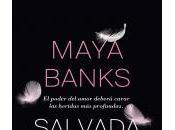 Salvada Maya Banks