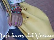 Must haves verano..