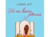 llames princesa" Connie Jett