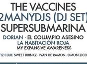 2015: Vaccines, Supersubmarina, Habitacíon Roja, Dorian...