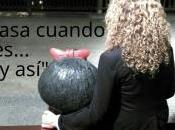 pasa cuando dices… así”