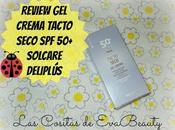 Review Crema Tacto Seco SPF50+ Solcare Deliplús.
