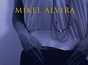 novela Rebeca, Mikel Alvira