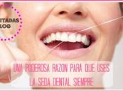 Poderosa Razón Para Uses Seda Dental Siempre