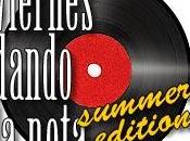 Viernes dando nota #108 'Summer Edition': Unos amigos