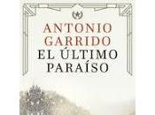 último paraíso. Antonio Garrido