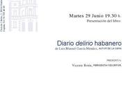 Presentación DIARIO DELIRIO HABANERO MADRID