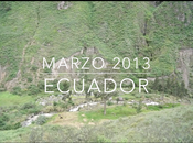 Mini resumen viaje Ecuador Marzo 2013.