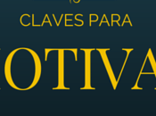 ¿Quieres ganarte cooperación gente? Claves para motivar