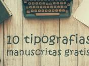 tipografías manuscritas gratis deberías bajarte mismo