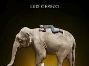 Reseña: Luis Cerezo