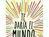 Reseña: daría mundo Jandy Nelson