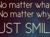 Just smile