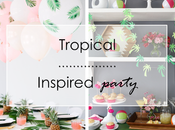 Tropical inspired party.