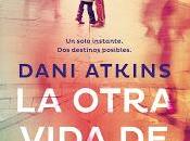 otra vida Rachel DANI ATKINS