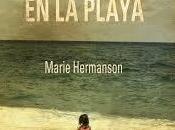 extraña playa, Marie Hermanson