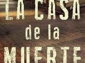 CASA MUERTE viene cargado luces sombras