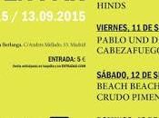 Música Sala Berlanga Madrid Guadalupe Plata, Hinds, Beach Beach, Pablo Destruktion...