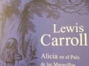 “Alicia través espejo” Lewis Carroll: vuelve historia original