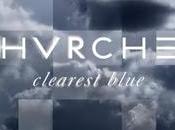 'Clearest Blue', tercer adelanto nuevo disco Chvrches