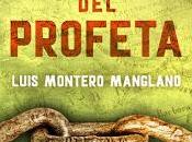 cadena profeta" Luis Montero Manglano