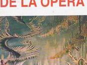 fantasma ópera, Gastón Leroux