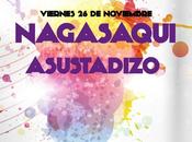 Concierto Nagasaqui Asustadizo