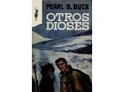 Pearl Buck Otros Dioses