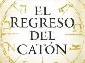 REGRESO CATÓN Matilde Asensi