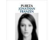 Pureza. Jonathan Franzen