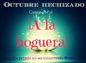 Octubre hechizado: Consigna hoguera!