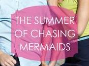 summer chasing mermaids Sarah Ockler
