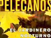 George Pelecanos: jardinero nocturno