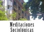 Habemus Libro. Meditaciones Sociológicas sido publicado