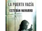 puerta vacía. Esteban Navarro