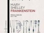 Reseña: Frankenstein Moderno Prometeo Mary Shelley